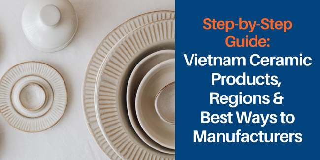 how to find vietnam ceramic manufacturer