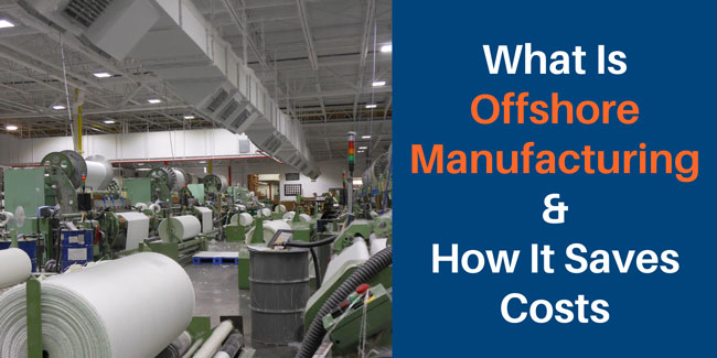 offshore manufacturing