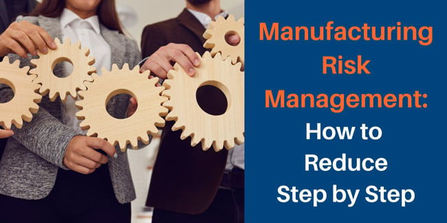 manufacturing risk management