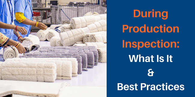 during production inspection